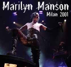 Marilyn Manson : Milan 2001